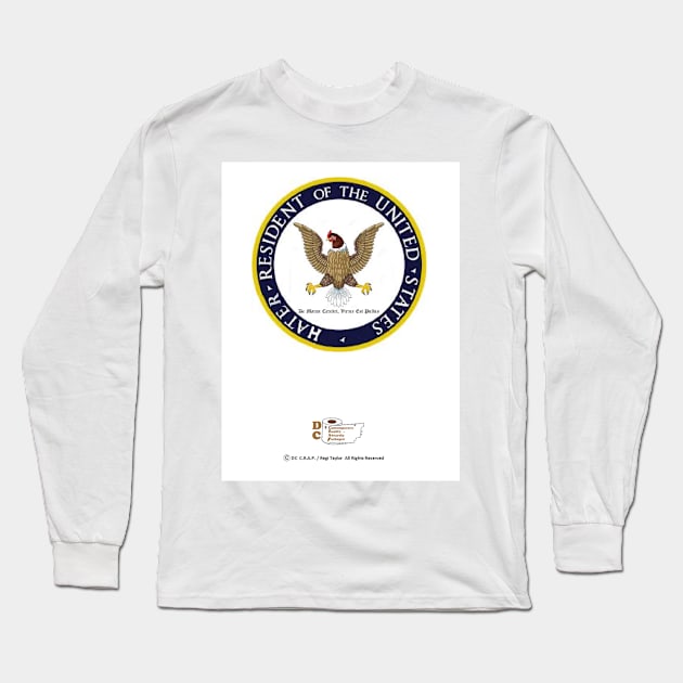 Resident of the United States Hates Long Sleeve T-Shirt by arTaylor